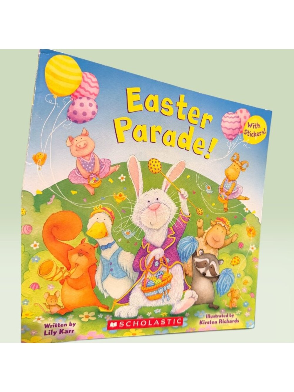 Easter Parade Children’s Book Lily Karr Scholastic Easter Bunny Book